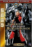 Shaw Brothers - Die Rückkehr der gelben Höllenhunde (uncut)